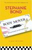 bodymovers.jpg Body Movers by Stephanie Bond