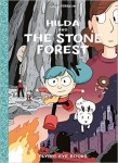 hildastoneforest.jpg Hilda and the Stone Forest by Luke Pearson