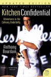 kitchenconfidential.jpg Kitchen Confidential: Adventures in the Culinary Underbelly by Anthony Bourdain