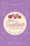 sweetshopofdreams.jpeg Sweetshop of Dreams by Jenny Colgan