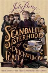 scandaloussis The Scandalous Sisterhood of Prickwillow Place