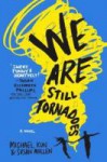 wearestilltornadoes