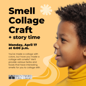 Smell Collage + Story Time