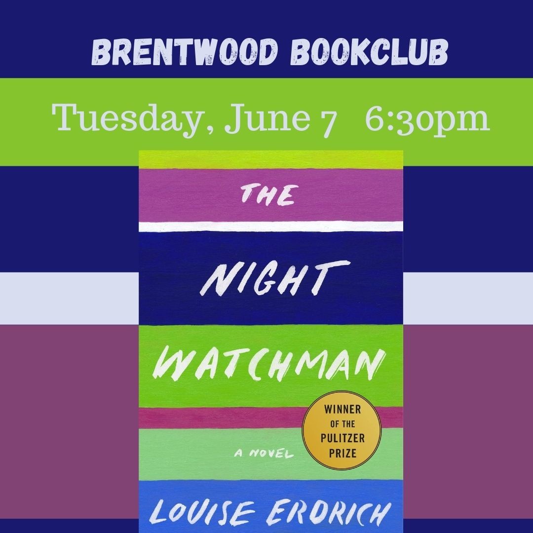 The Brentwood Bookclub will be meeting on Tuesday, June 7, at 6:30pm to discuss Louise Erdrich's The Night Watchman! This group meets in the Brentwood Rec Center, at  2505 S. Brentwood Blvd. Ask at the circulation desk for a copy or put one on hold and get reading! We'd love to see you there. 
No registration necessary. Newcomers always welcome!
#bplmo #brentwoodlibrarymo #brentwoodbookclub #librarybookclub #nightwatchman #louiseerdrich #makenewfriends #fellowreaders #ourbookclubislovely