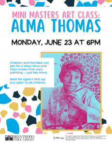Mini Masters Art Class: Alma Thomas