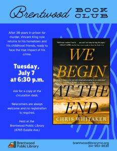 Brentwood Book Club - We Begin at the End