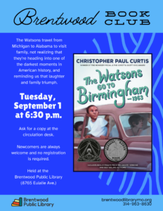 Brentwood Book Club - The Watsons Go to Birmingham - 1963