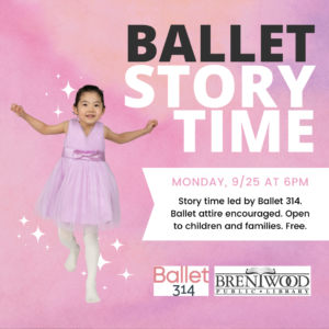 Ballet Story Time: Presented by Ballet 314 @ Brentwood Library