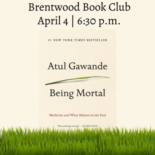 Brentwood Book Club - Being Mortal
