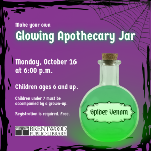 Glowing Apothecary Jar Craft @ Brentwood Public Library