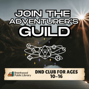 Join the Adventurer's Guild - DnD Club for Kids! @ Brentwood Public Library