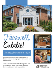 Farewell, Eulalie! - A Moving Party for the Community @ Brentwood Public Library