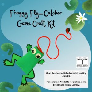 Froggy Fly-Catcher Craft kits available starting today! @ Brentwood Public Library