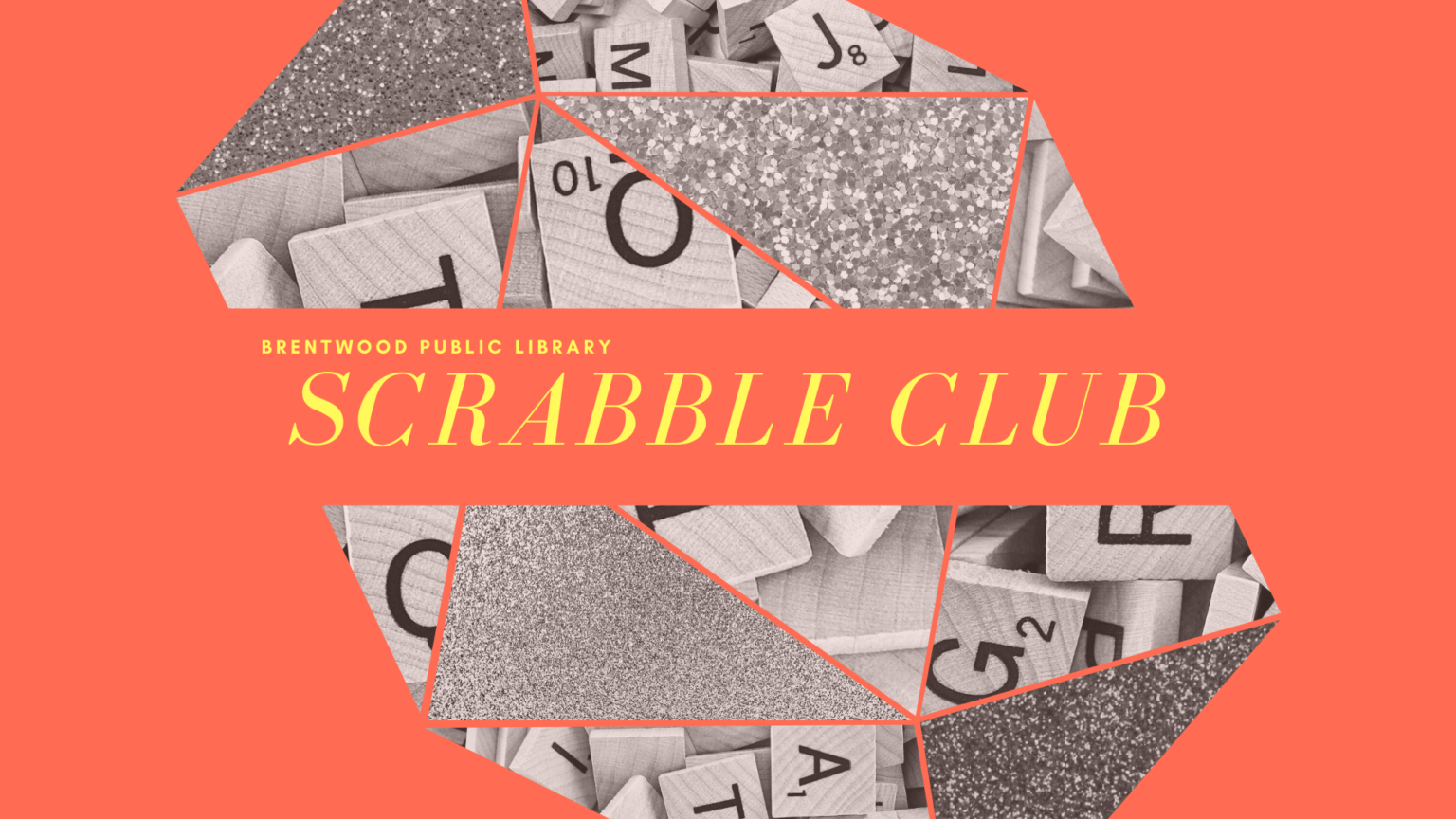 Scrabble Club Brentwood Public Library