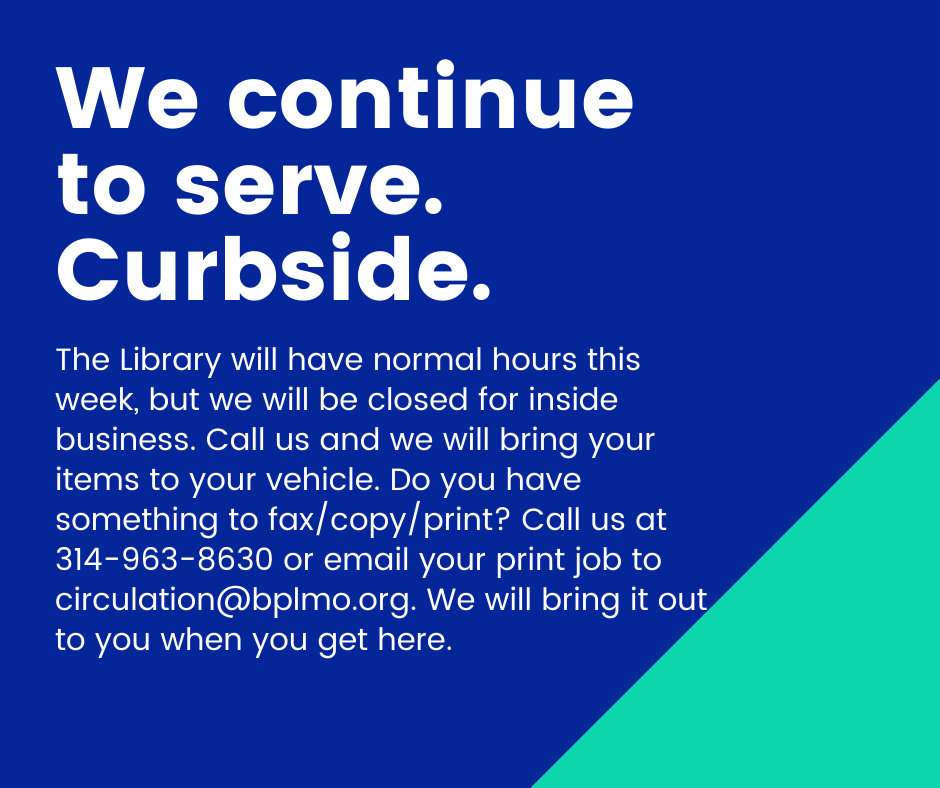 We continue to serve. Curbside.