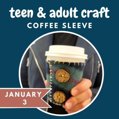 Grab-n-Go Craft: Coffee Sleeve