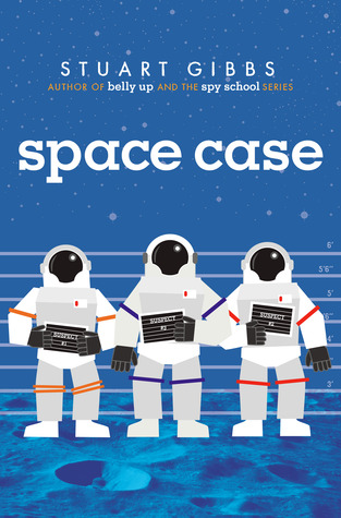 Brentwood Bookworms: Space Case by Stuart Gibbs