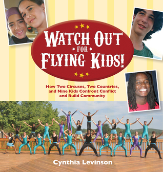 Brentwood Bookworms: Watch Out for Flying Kids! by Cynthia Levinson
