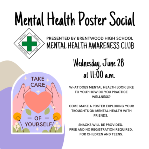 Mental Health Poster Making: Presented by Brentwood High School's Mental Health Awareness Club