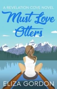 Must Love Otters by Eliza Gordon